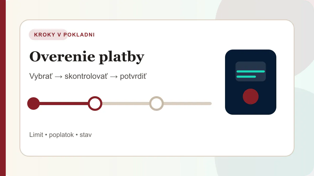 Kroky v pokladni pre overenie platby